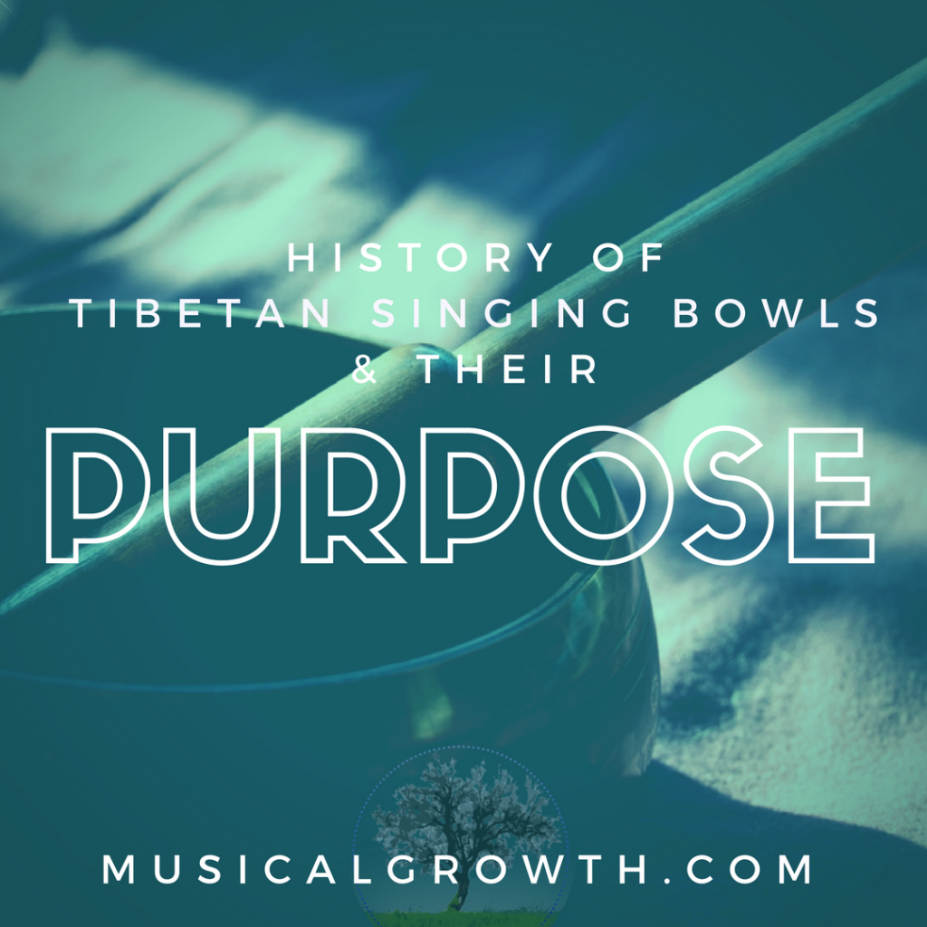 Singing Bowls Purpose and History